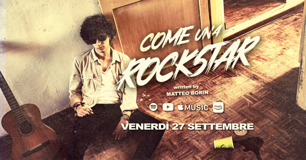 Matteo Borin fuori con il singolo 'Come una Rockstar'