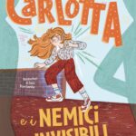 “Carlotta e i nemici invisibili”: Andrea Barzini presenta il suo nuovo libro per l’infanzia scolare